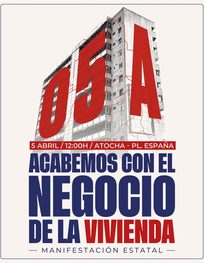 Manifestación del 5 de abril por el derecho a la vivienda Manifestación del 5 de abril por el derecho a la vivienda