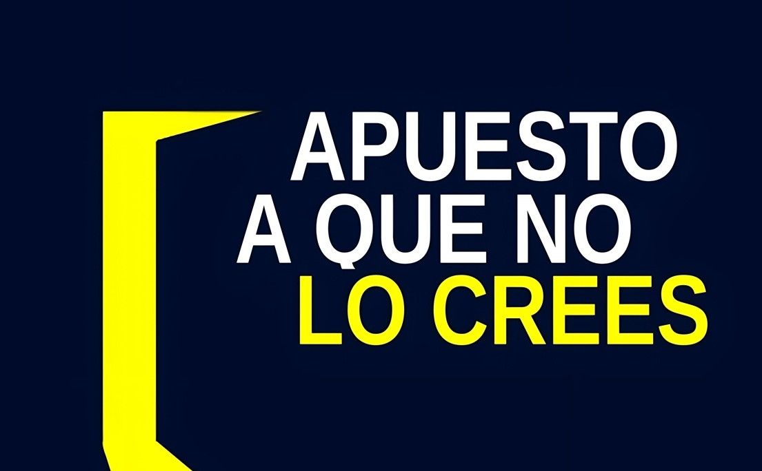 Apuesto a que no lo crees