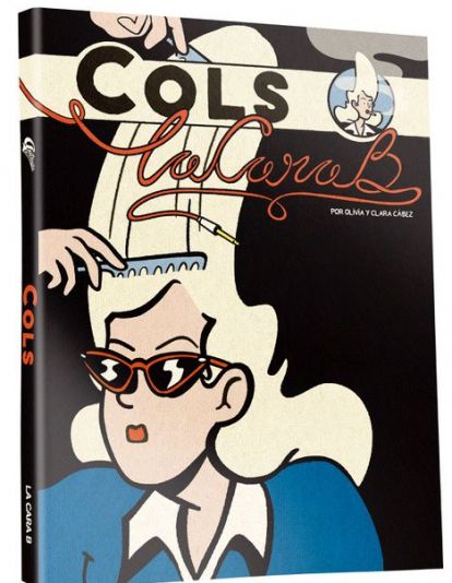 Portada de "Cols, la cara B"