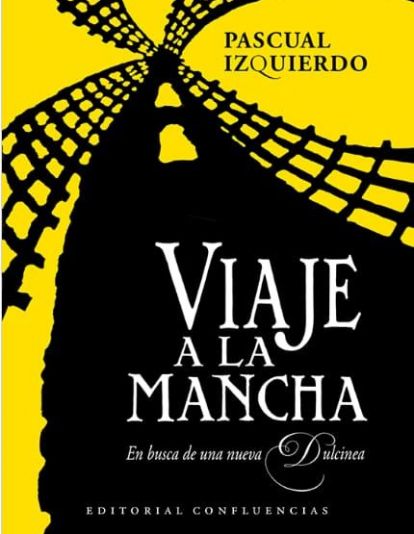 Viaje a la mancha