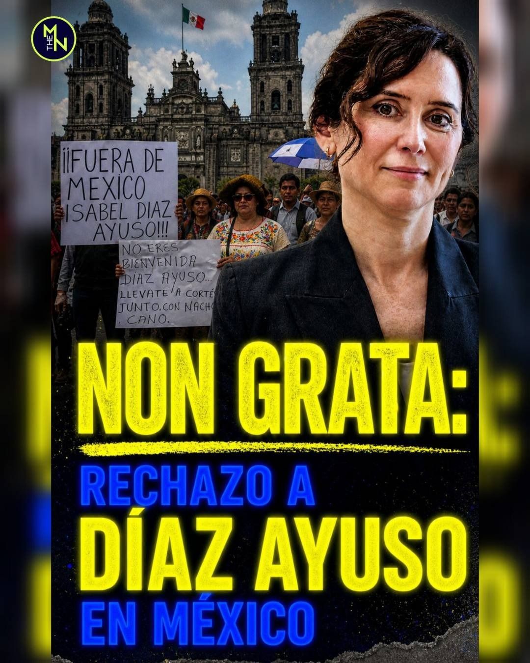 Cartel contra Ayuso en las calles de México