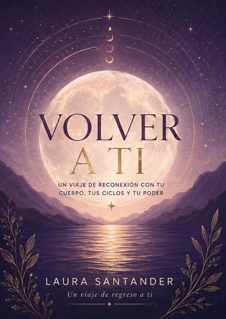 Portada de "Volver a ti" de Laura Santander