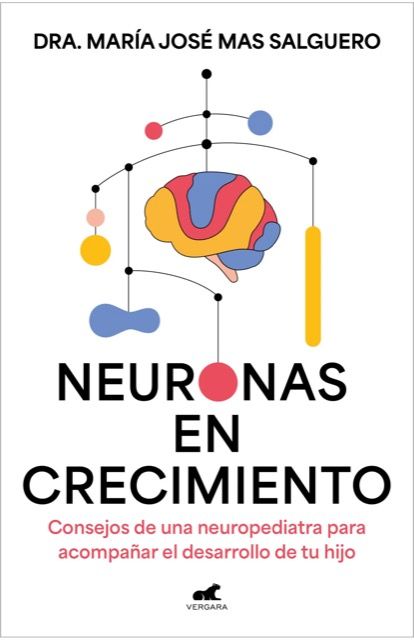 Neuronas en crecimientoMaría José Mas SalgueroVergara288 páginas21,90 € Neuronas en crecimientoMaría José Mas SalgueroVergara288 páginas21,90 €
