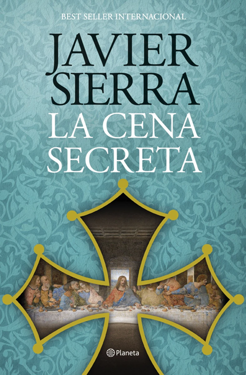 portada la cena secreta javier sierra 202607291500